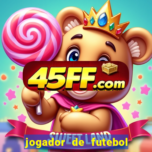 jogador de futebol de pau duro
